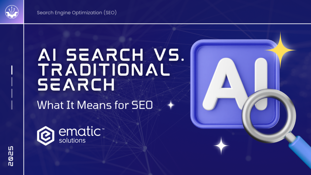AI Search vs. Traditional Search: What It Means for SEO