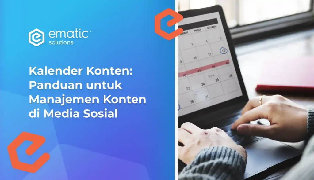 Kalender Konten: Panduan untuk Manajemen Konten di Media Sosial