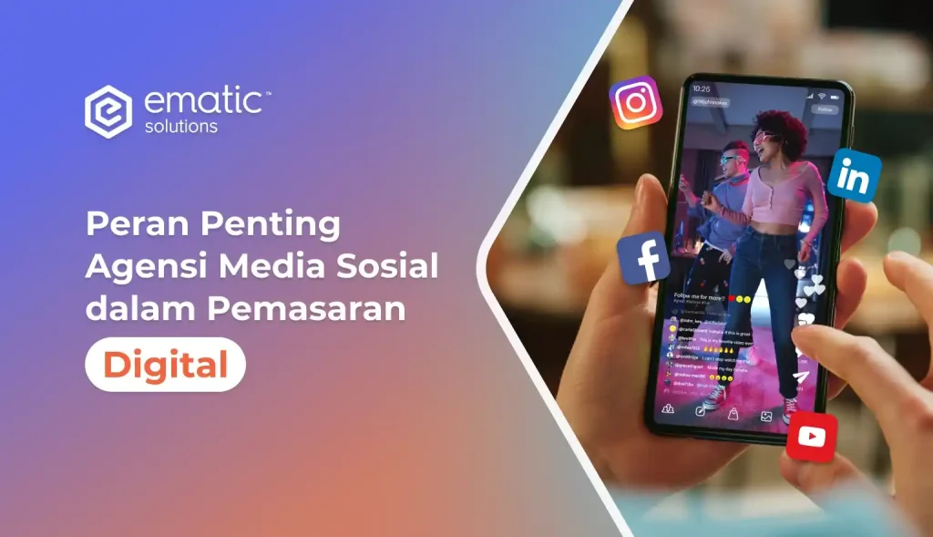 Peran Penting Agensi Media Sosial dalam Pemasaran Digital